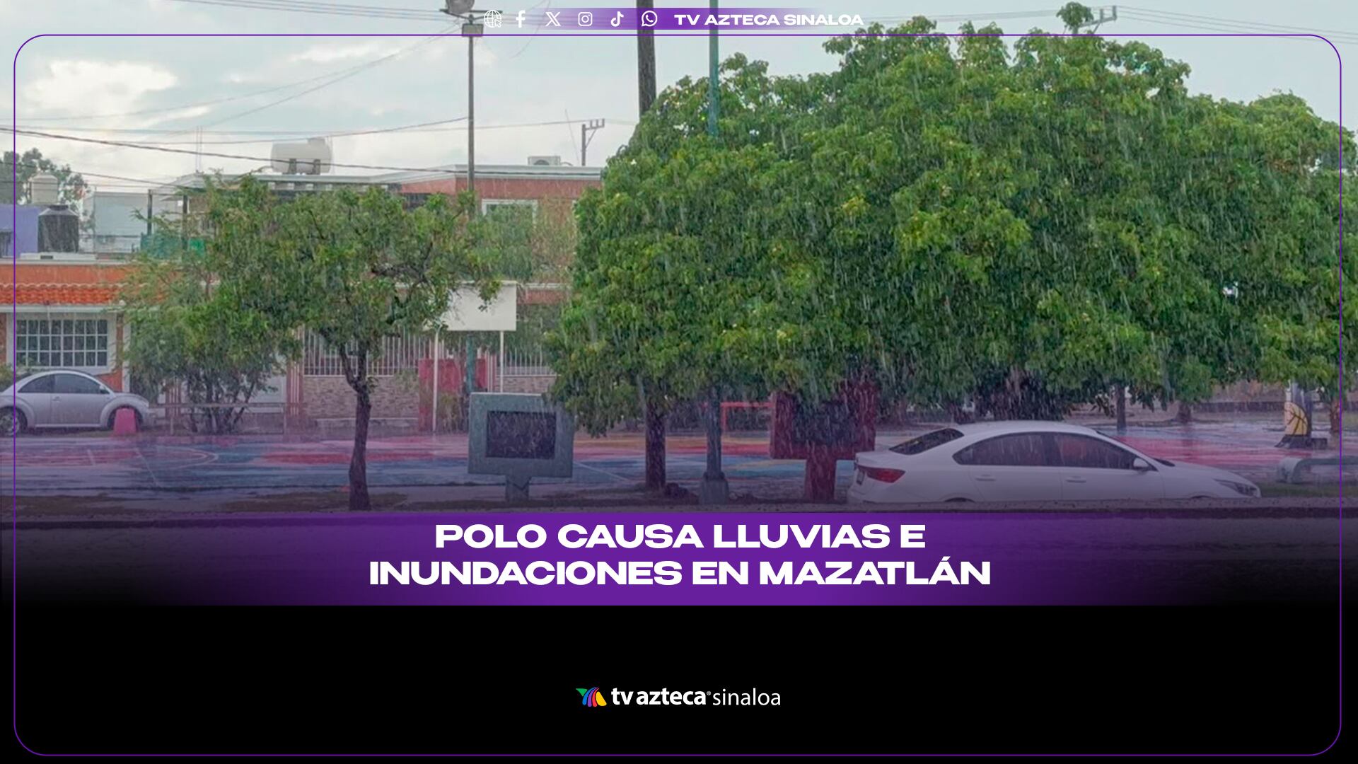 VIDEO| Huracán Polo pone en alerta a Mazatlán: el puerto resiente lluvias mañaneras