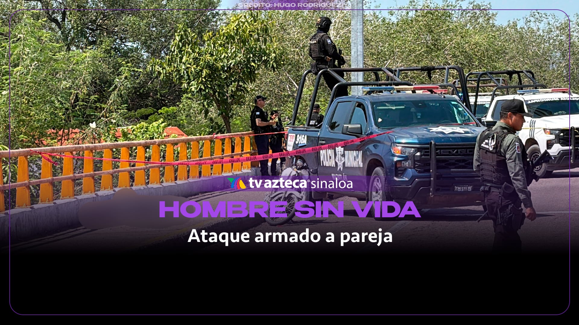 VIDEO| Ataque armado en inmediaciones de Villa Unión deja un hombre sin vida y una mujer herida