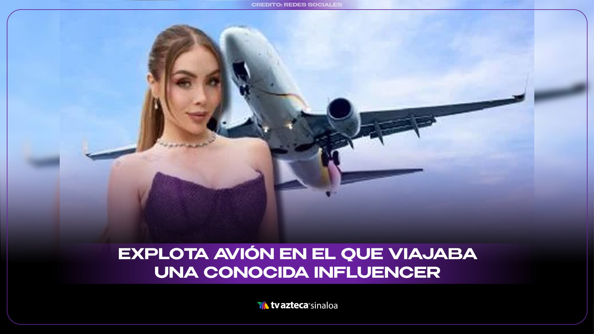 VIDEO| ¡Tragedia! Explota avión en el que viajaba una conocida influencer; expareja de Santa Fe Klan