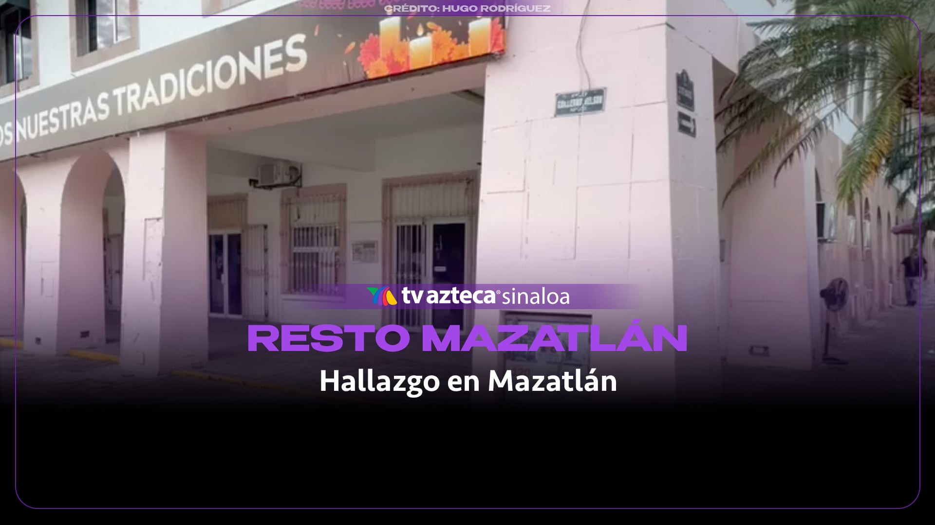 VIDEO| Localizan cabeza humana cerca del Ayuntamiento de Mazatlán